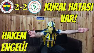 KURAL HATASI VAR!!! | Fenerbahçe 2-2 Çaykur Rizespor