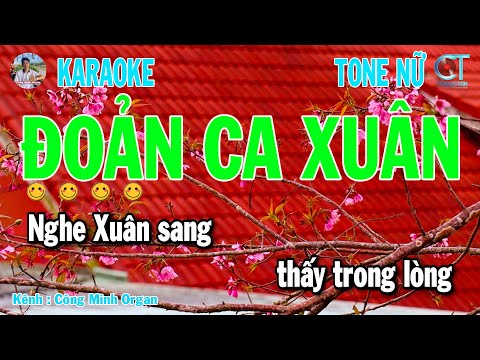 Karaoke Đoản Ca Xuân Tone Nữ Nhạc Xuân Mới Nhất