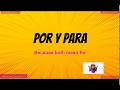 Understanding 'Por' and 'Para' in Spanish