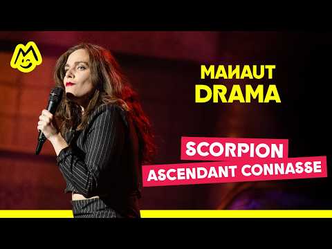 Mahaut Drama – Scorpion ascendant connasse