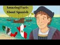 Exploring Fascinating Facts About Spanish Speaking Countries