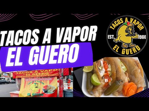 Cuanto cuesta, menu y trato en Tijuana.TACOS A VAPOR EL GUERO