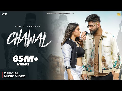 Sumit Parta - Chawal (Official Music Video) Ft. Khushi Verma | Haryanvi Song | Real Music