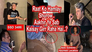 SSD 3486 | Raat Ko Hamlay Shurow.. Aakhir Ye Sab Kaisay Girr Raha Hai..? |