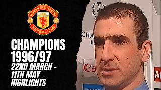 Champions 1996/97 | 22nd Mar - 11th May | Highlights