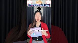 #pov pt.2 : kamu tebak bayangan anomali