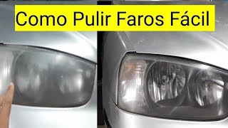 como pulir faros del coches 🚗