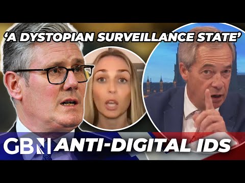 ‘Dystopian surveillance state!’ | Nigel Farage is DEADLY against Keir Starmer's digital ID plans