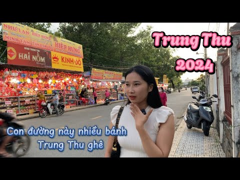 Không Khí Trung Thu Đến Gần - Dung Đi Mua Bánh Trên Con Đường Bánh Trung Thu Ở Bến Tre