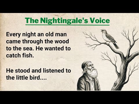 Learn English Through Stories ⭐ The Nightingale's Voice - English Audio Story