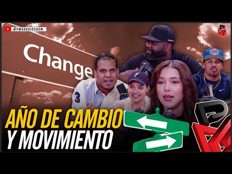 AÑO DE CAMBIO Y MOVIMIENTO | PMG RADIO SHOW