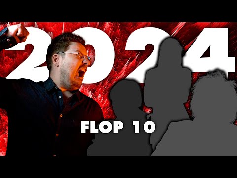 2024 - 4 : FLOP 10 Cinéma