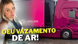 VAZOU AR DO CAMINHÃO, MAS VAMOS SEGUIR VIAGEM!