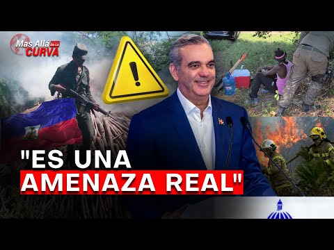 #AHORA🚨 Haití y la nueva amenaza para República Dominicana / Abinader enfrenta la crisis ambiental