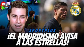 🚨 EL MADRIDISMO AVISA A LAS ESTRELLAS | Sportplus