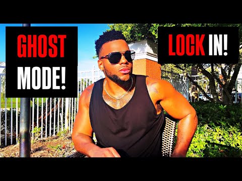 LOCK IN & GO GHOST MODE