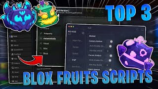 Top 3 Blox Fruits Scripts That Are KEYLESS in 2025!