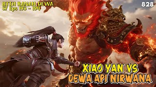 Momen Krisis Xiao Yan Vs Dewa Api Nirvana! - BTTH Ranah Dewa