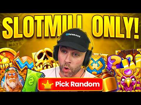 I let a PICK RANDOM BUTTON DECIDE our BONUSES but it's SLOTMILL ONLY!! (Bonus Buys)