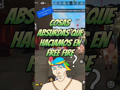 cosas TONTAS que hacías en FREE FIRE / SueterUwU #freefire #garenafreefire #gaming