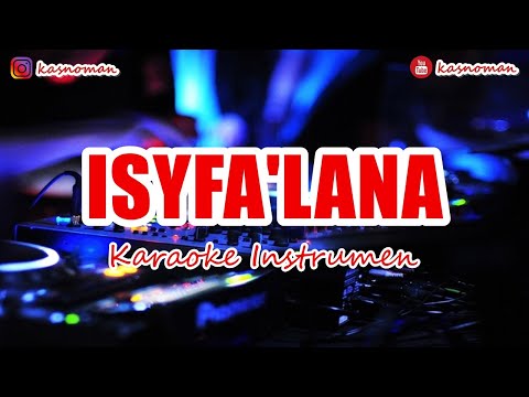 🎙 ISYFA'LANA [YA ROSULALLAH] | KARAOKE INSTRUMEN