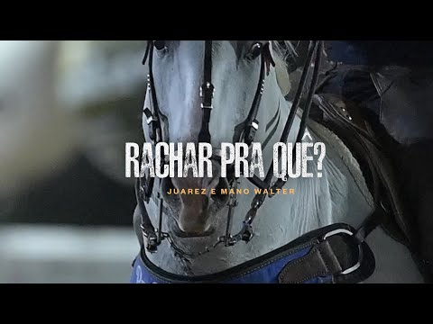 RACHAR PRA QUÊ? - Juarez, @oficialmanowalter (Vídeo Oficial)