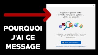 L'application que vous tentez d'installer n'est pas un une application vérifiée Microsoft [ Résolu ]