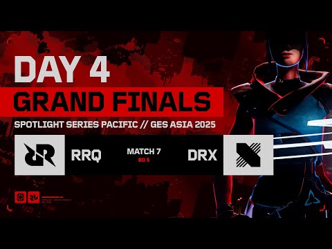 RRQ vs DRX - VCT Spotlight Series Pacific 2025 - Day 4 Grand Finals
