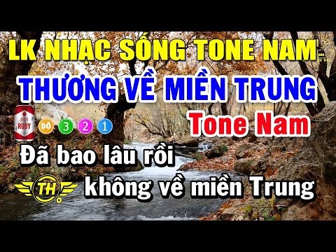 Karaoke Liên Khúc Nhạc Trữ Tình Bolero Tone Nam | Thương Về Miền Trung – Thành Phố Buồn