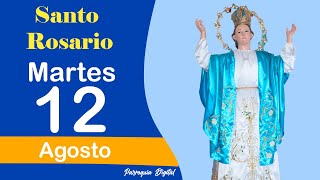 🌹Rosario de Hoy Martes 12 de Agosto del 2025🙏🕊️