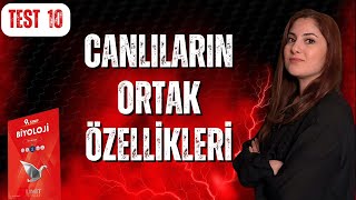 10) CANLILARIN ORTAK ÖZELLİKLERİ 4 - TEST 10 | Limit Yayınları 9. Sınıf Soru Bankası (DETAYLI ÇÖZÜM)