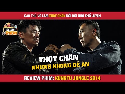 [Review Phim] Cao Thủ Kungfu Dù Thọt Chân Nhưng Bất Khả Chiến Bại: Đổi Đời Nhờ Khổ Luyện