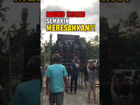 Sound Horeg kembali Berulah!!! @BrokoliGosong
