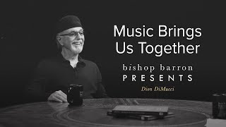 Music Brings Us Together