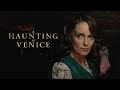 Trailer 3 do filme A Haunting in Venice