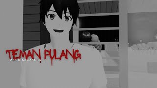 TEMAN PULANG - SAKURA SCHOOL SIMULATOR HOROR
