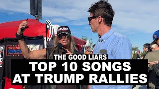 THE TOP TEN SONGS WE HEAR AT TRUMP RALLIES
