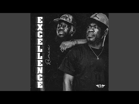 Excellence (Remix)
