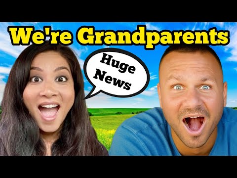 WE ARE OFFICIALLY GRANDPARENTS