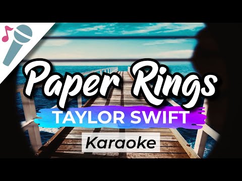 Taylor Swift – Paper Rings – Karaoke Instrumental (Acoustic)