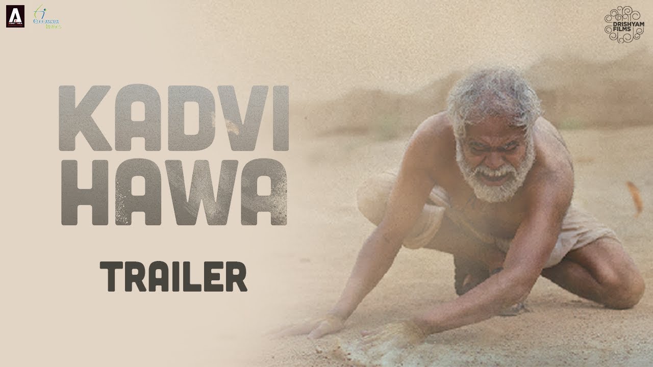 Kadvi Hawa Trailer thumbnail