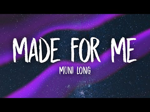Muni Long - Made For Me (Lyrics) | twin where have you been