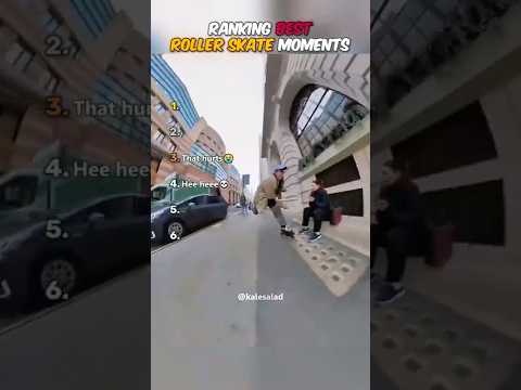Ranking Best Roller Skate Moments