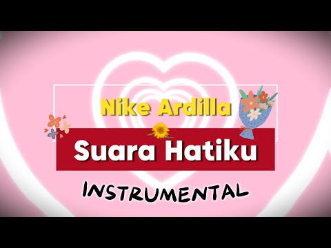 Suara Hatiku – Nike Ardilla 🎵 Midi Instrumental