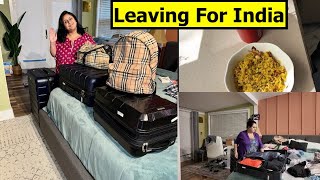 Leaving For India | Last Minute Packing Vlog | Simple Living Wise Thinking