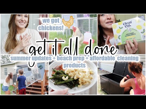 ☀️GET IT ALL DONE // summer vlog + new chickens + beach trip prep + cleaning