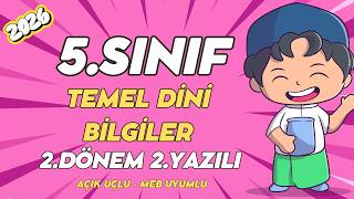 5. Sınıf Temel Dini Bilgiler 2. Dönem 2. Yazılı - Açık Uçlu👨‍🏫 Yeni#2026