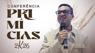 5º DIA CONFERÊNCIA PRIMÍCIAS | IGREJA ADAC - Ev. Thiago Rufino 