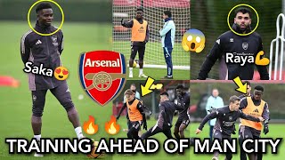 ✅B,Saka & Raya JOINS Arsenal training Today | PREPARATIONS FOR MAN CITY 🔥 Good News For Arsenal Fans