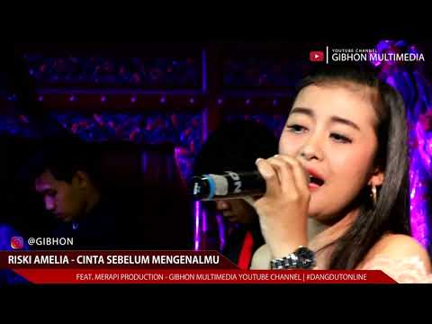 RIZKY AMELIA - CINTA SEBELUM MENGENALMU (COVER) | GIBHON LIVE [OFFICIAL DANGDUT ONLINE]